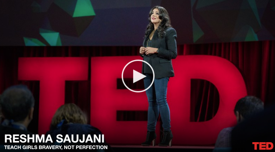Reshma Saujani: Teach girls bravery, not perfection